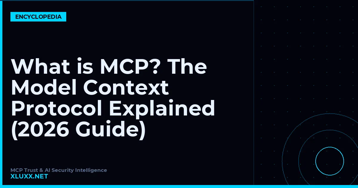 What is MCP? The Model Context Protocol Explained (2026 Guide)