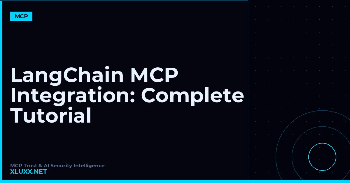 LangChain MCP Integration: Complete Tutorial