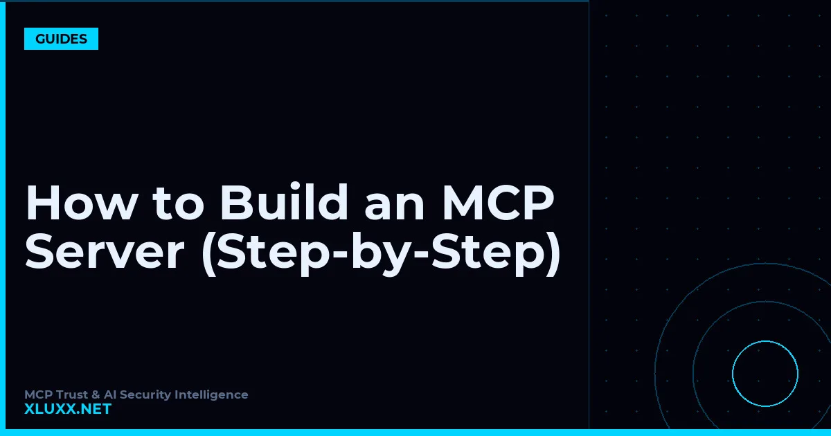 How to Build an MCP Server (Step-by-Step)